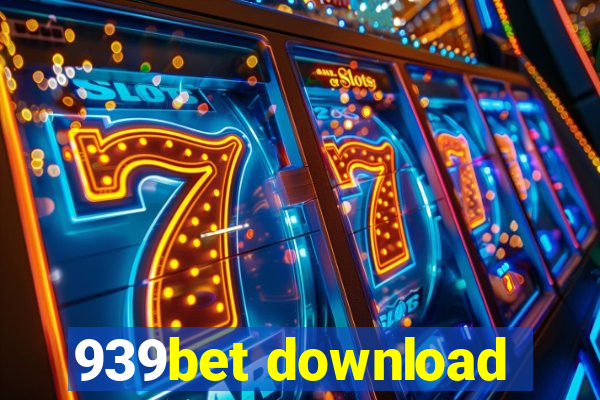 939bet download